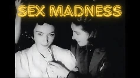 Sex Madness 1938 Controversial Exploitation Film Exploring 1930s