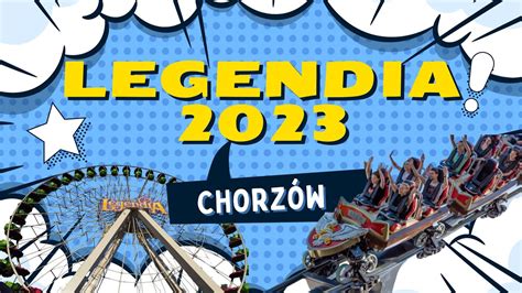 Legendia Chorzów 2023 Najstarszy park rozrywki w Polsce rok