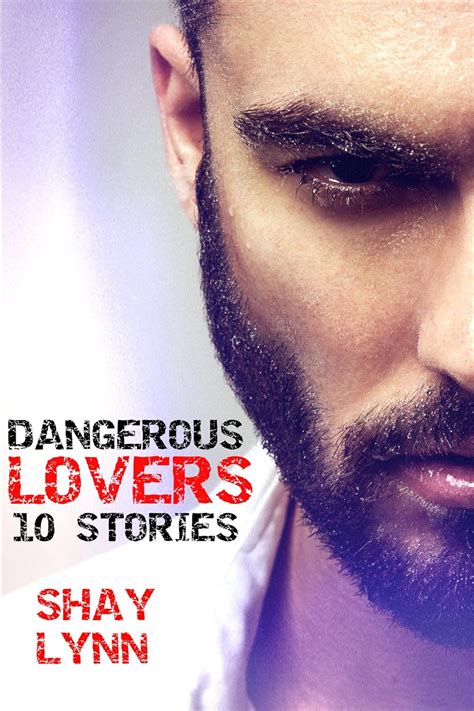 Dangerous Lovers 10 Stories BBW BWWM Paranormal Shifter Romance