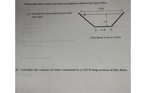 solved  trapezoidal ditch  drain rainwater  designed cheggcom