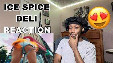 Ice Spice Deli Official Music Video REACTION YouTube