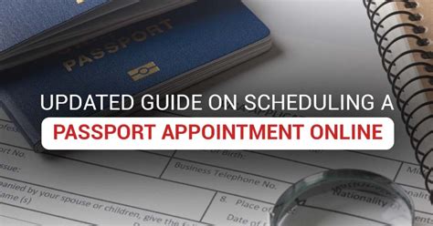 Updated Guide On Scheduling Your Passport Appointment Online