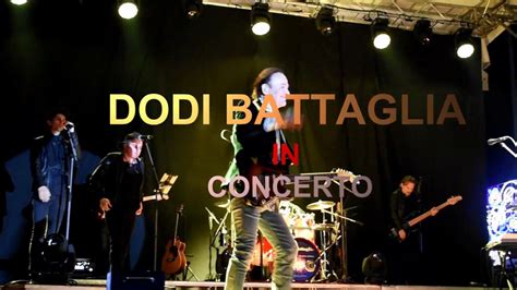 Dodi Battaglia In Concerto In Hd Youtube