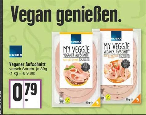 Edeka Veganer Aufschnitt Angebot Bei E Center Prospekte De