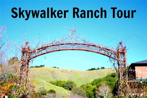 Skywalker Ranch Tour | Desert Chica