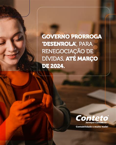 O Governo Estende O Programa ‘desenrola Para A Renegociação De Dívidas