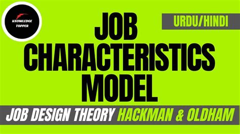 Job Characteristics Model Hackman And Oldham Job Design Theory Job