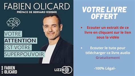 Votre Attention Est Votre Superpouvoir Fabien Olicard Livre Audio Youtube