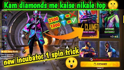 New Incubator Free Fire New Incubator 1 Spin Trick New Incubator Blueprint One Spin Trick