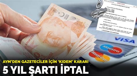 AYM den gazeteciler için kıdem kararı 5 yıl şartı iptal