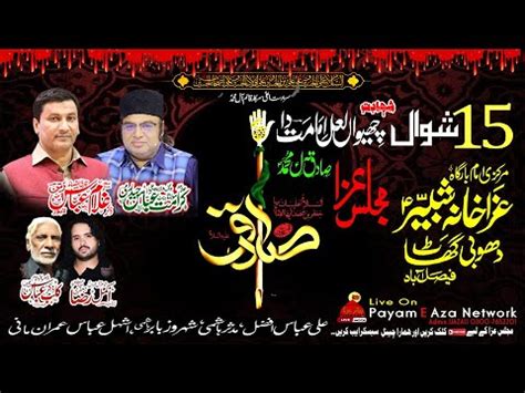 Live Majlis E Aza 15 Shawal 2023 Markazi Imam Bargh Dhobi Ghat