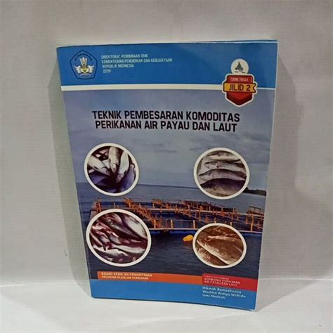 Jual Buku Teknik Pembesaran Komoditas Perikanan Air Payau Dan Laut