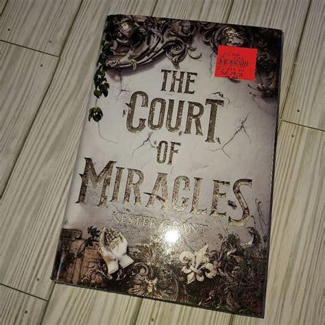 The Court of Miracles by Kester Grant