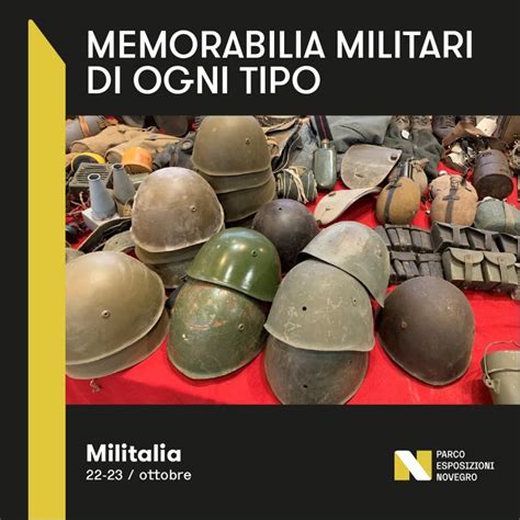 Militalia 70 Edizione Parco Esposizioni Novegro