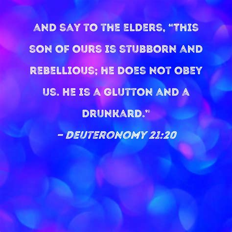 Deuteronomy And Say To The Elders This Son Of Ours Is Stubborn