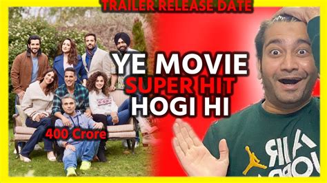 Akshay Kumar Khel Khel Mein Trailer Release Date And Time Fardeen