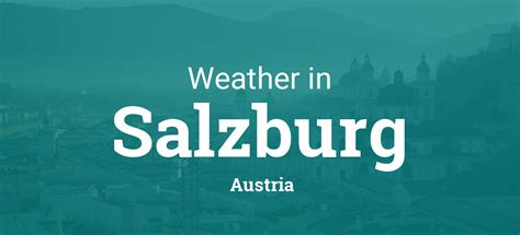 Weather in Salzburg, Austria