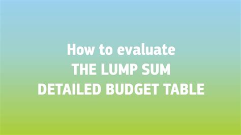 How To Evaluate Lump Sum Proposals Detailed Budget Table Youtube