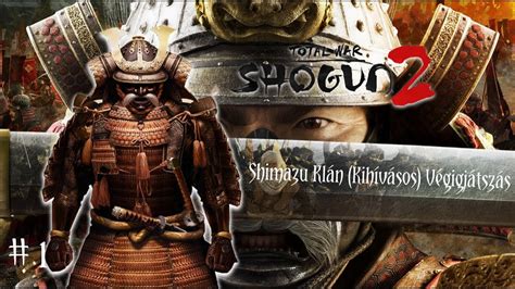 Total War Shogun Shimazu Kl N Kih V S V Gigj Tsz S Youtube