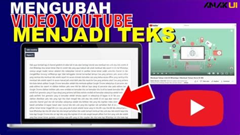 Cara Mengubah Video Youtube Menjadi Teks Anak Ui