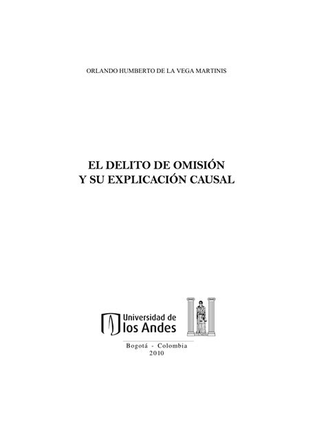 Pdf El Delito De Omisi N Y Su Explicaci N Causal