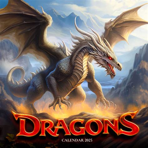 Dragons Calendar 2025 A Journey Through Mythical Realms Discover