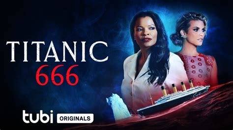 Titanic Is Tubi S Latest Original Horror Movie Check Out The Trailer