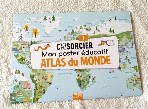 Mon Poster Educatif Atlas Du Monde Liyah Fr Livre Enfant Manga