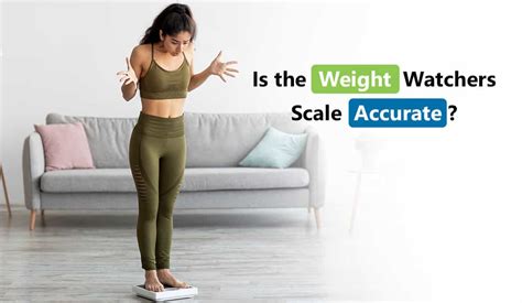 Is the Weight Watchers Scale Accurate? - Important Instructions