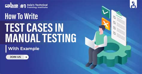 How To Write Test Cases In Manual Testing With Example A Complete Guide