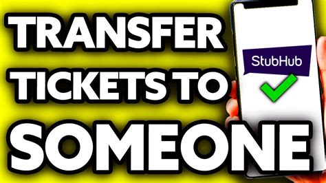 How To Transfer Stubhub Tickets To Someone Else Easy Youtube