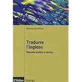 Tradurre Manuale Teorico E Pratico Faini Paola Amazon It Libri