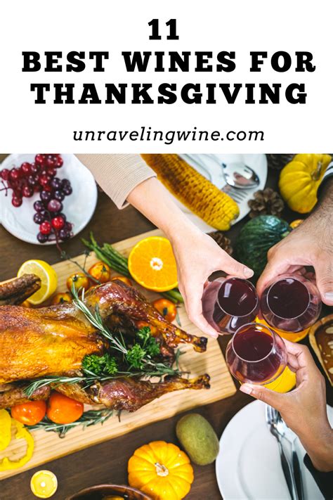 Thanksgiving Wine Guide Thanksgiving Wine Best Wine For Thanksgiving