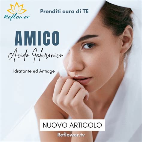 Amico Acido Ialuronico Reflower