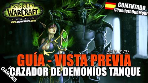 Vista Previa Gu A B Sica Del Cazador De Demonios Tanque En Legion