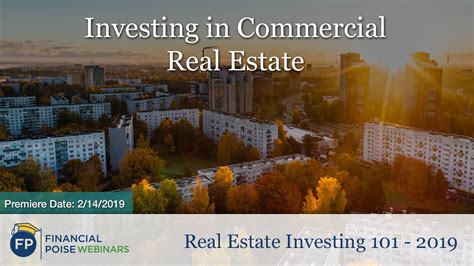 Investing In Commercial Real Estate 2019 Financial Poise