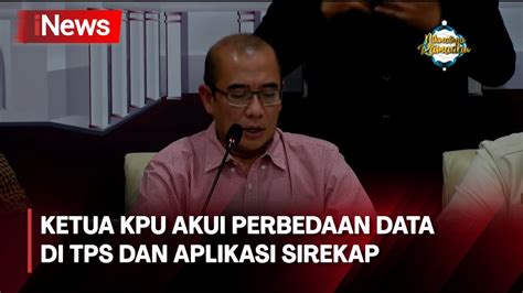 Ketua Kpu Akui Perbedaan Data Penghitungan Suara Tps Dengan Aplikasi