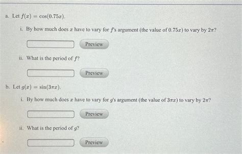 Solved A Let F X Cos 0 75x I By How Much Does X Have To