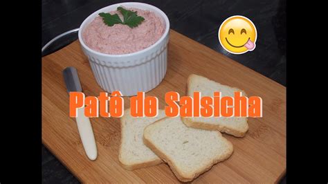 Receita Patê de Salsicha YouTube