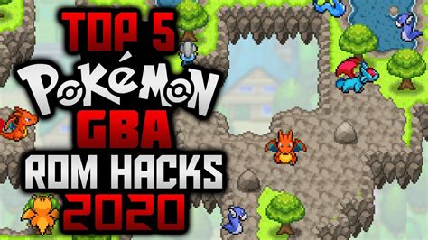 TOP 5 POKEMON GBA ROM HACKS WITH HIGH GRAPHICS NEW AWESOME FEATURES