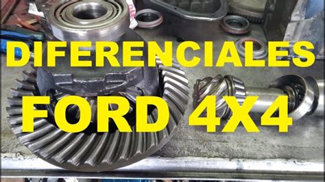 Descubre Los Diferentes Tipos De Diferenciales Ford En Solo 70