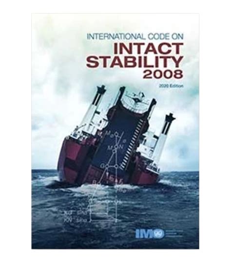 Imo Ic E Code On Intact Stability Is Edition Morbai