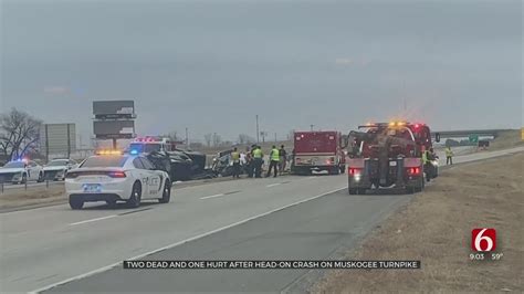 Police 2 Dead 1 Injured In Wrong Way Crash On Muskogee Turnpike Youtube