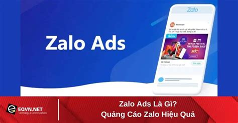 Zalo Ads Là Gì Tổng Quan Quảng Cáo Zalo Hiệu Quả Cho Người Mới