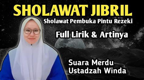 Sholawat Jibril Suara Merdu Sholawat Pembuka Pintu Rezeki Youtube