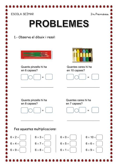 Ejercicio online de Resolució de problemes para 2n Primària Puedes