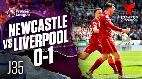 Highlights & Goals | Newcastle vs. Liverpool 0-1 | Premier League ...