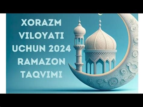 Xorazm Ramazon Taqvimi Yil Youtube