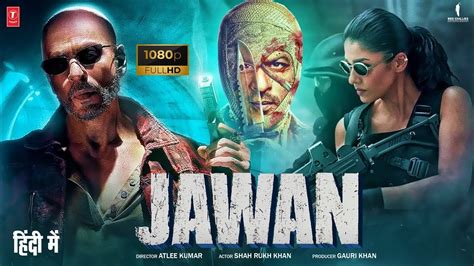 Jawan Full Movie K Hd Shah Rukh Khan Vijay Sethupathi