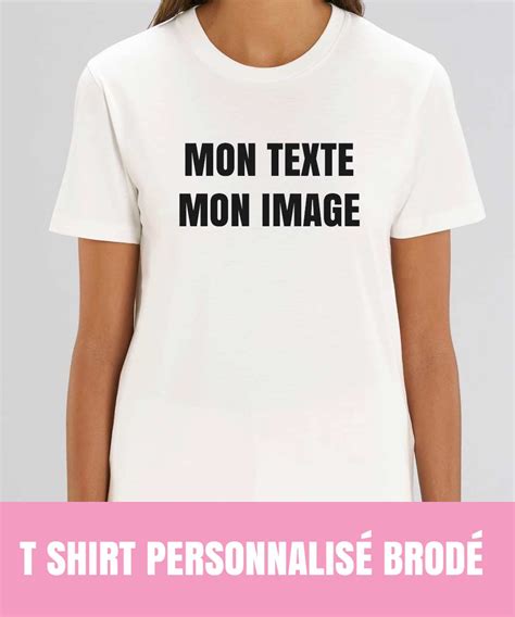 T Shirt Personnalis Votre Tee Shirt Jusqu L Atelier Textile